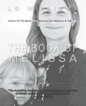 The Book of Melissa de Lg Williams