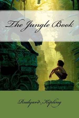 The Jungle Book Rudyard Kipling de Rudyard Kipling