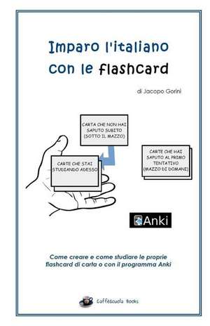 Imparo L'Italiano Con Le Flashcard de Jacopo Gorini