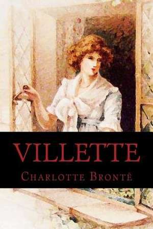 Villette de Charlotte Bronte