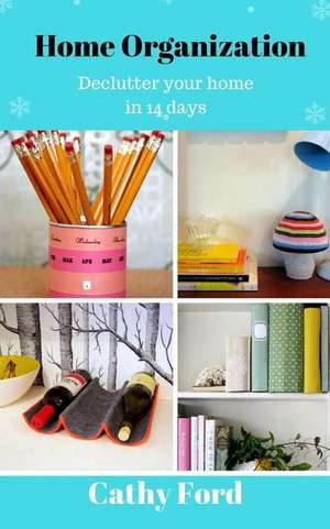 Home Organization de Cathy Ford