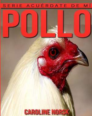 Pollo de Caroline Norsk