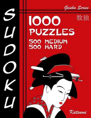 Sudoku 1,000 Puzzles, 500 Medium & 500 Hard de Katsumi