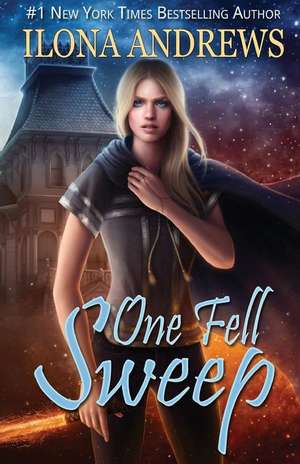 One Fell Sweep de Ilona Andrews