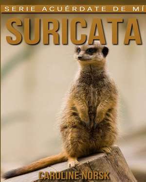 Suricata de Caroline Norsk