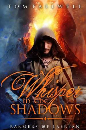 A Whisper in the Shadows de Tom Fallwell