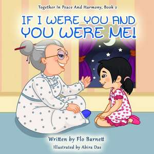 If I Were You and You Were Me! de Flo Barnett