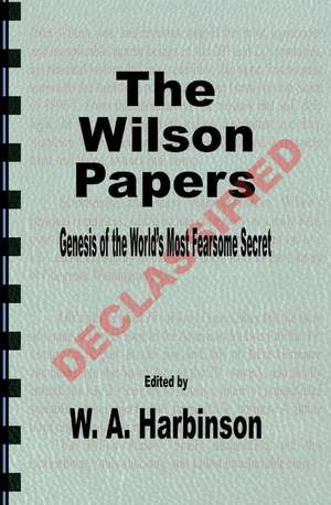 The Wilson Papers de W. a. Harbinson