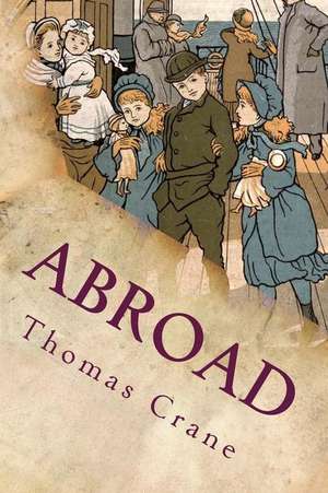 Abroad de Thomas Crane