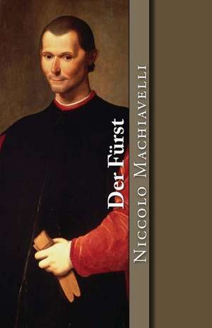 Der Furst de Niccolo Machiavelli