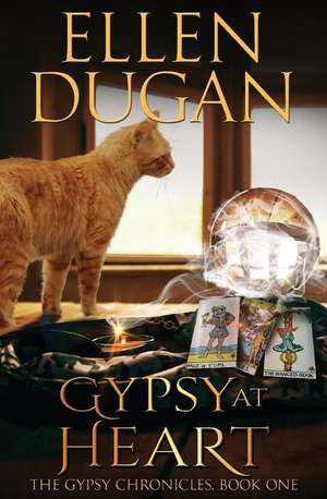 Gypsy at Heart de Ellen Dugan