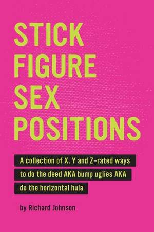 Stick Figure Sex Positions de Richard Johnson