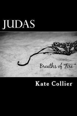 Judas de Collier, Kate