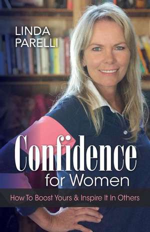 Confidence for Women de Parelli, Linda