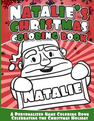 Natalie's Christmas Coloring Book de Books, Natalie