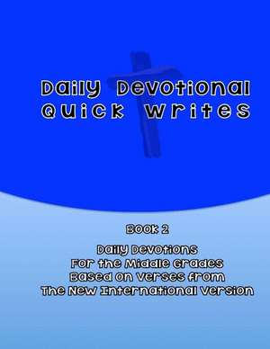 Daily Devotional Quick Writes Book 2 de Glock, Richard F.