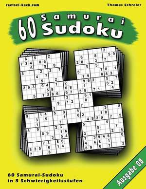 60 Samurai-Sudoku, Ausgabe 08 de Thomas Schreier