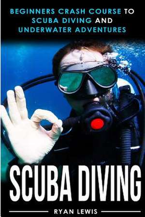 Scuba Diving de Ryan Lewis