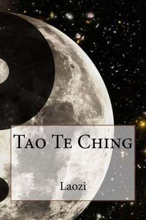 Tao Te Ching Laozi de Laozi