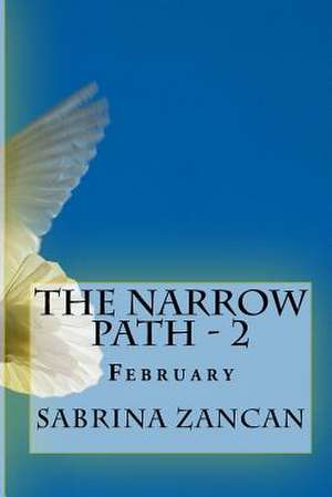 The Narrow Path de Zancan, Sabrina