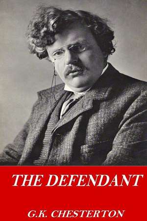 The Defendant de G. K. Chesterton