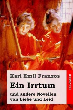 Ein Irrtum de Karl Emil Franzos