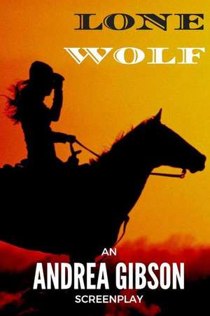 Lone Wolf de Andrea Gibson