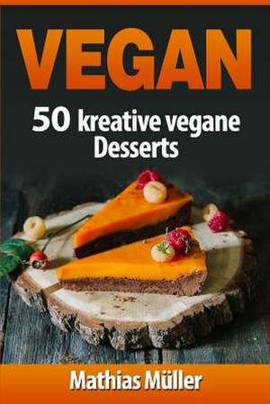 Vegan de Mathias Muller