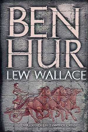 Ben-Hur de Lew Wallace