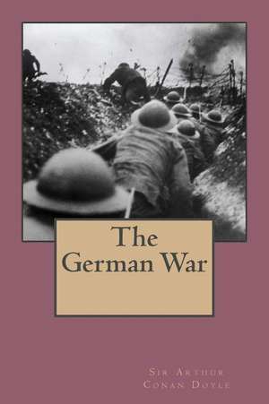 The German War de Sir Arthur Conan Doyle