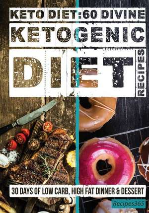 Keto Diet de Recipes365 Cookbooks