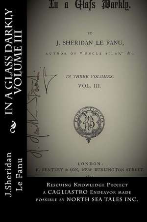 In a Glass Darkly Volume III de J. Sheridan Le Fanu