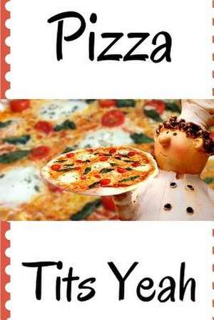Pizza de Stuff, Food