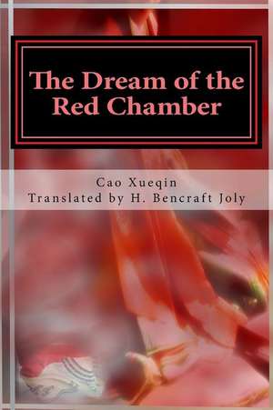 Hung Lou Meng, Book I the Dream of the Red Chamber, a Chinese Novel in Two Book de Cao Xueqin