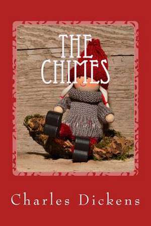 The Chimes de Charles Dickens