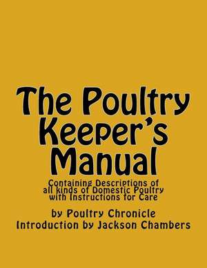 The Poultry Keeper's Manual de Chronicle, Poultry