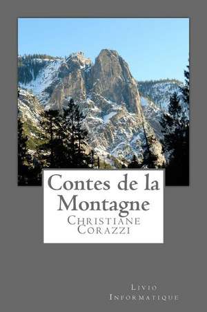 Contes de La Montagne de Christiane Corazzi