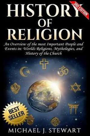 History of Religion de Michael J. Stewart