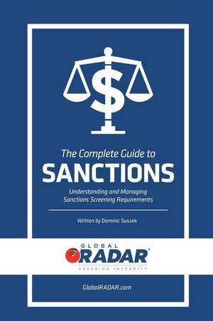 The Complete Guide to Sanctions de Suszek, Dominic