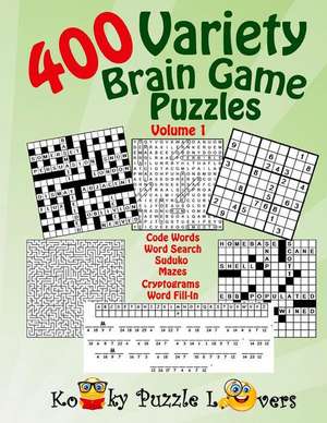 Variety Puzzle Book, 400 Puzzles, Volume 1 de Kooky Puzzle Lovers