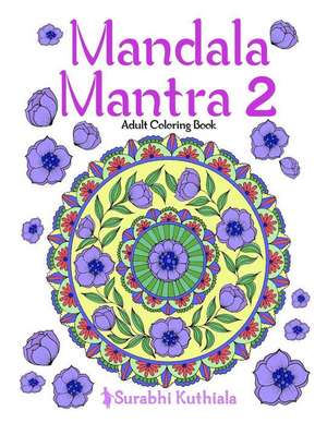 Mandala Mantra 2 de Surabhi Kuthiala