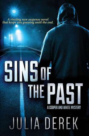 Sins of the Past de Julia Derek