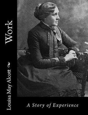 Work de Louisa May Alcott
