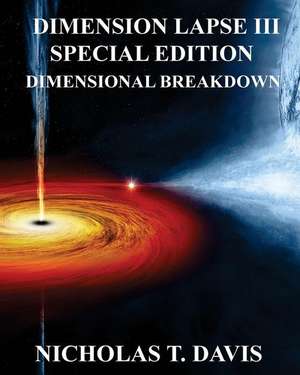 Dimension Lapse III de Nicholas T. Davis