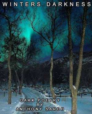 Winter Darkness de Anthony Sarch