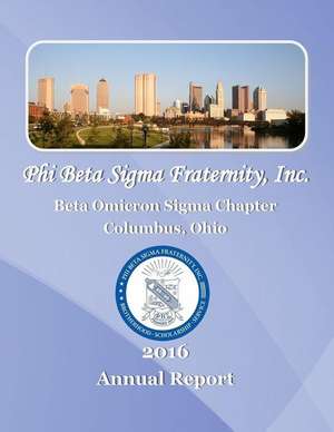 Beta Omicron SIGMA 2016 Annual Report de Sigma, Beta Omicron