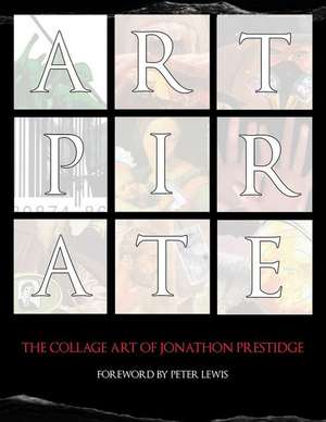 Art Pirate de Prestidge, MR Jonathon