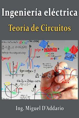 Ingenieria Electrica de Ing Miguel D'Addario