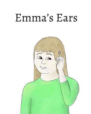 Emma's Ears de Righi, Gianna