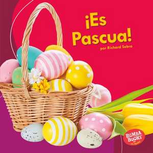 Es Pascua! (It's Easter!) de Richard Sebra